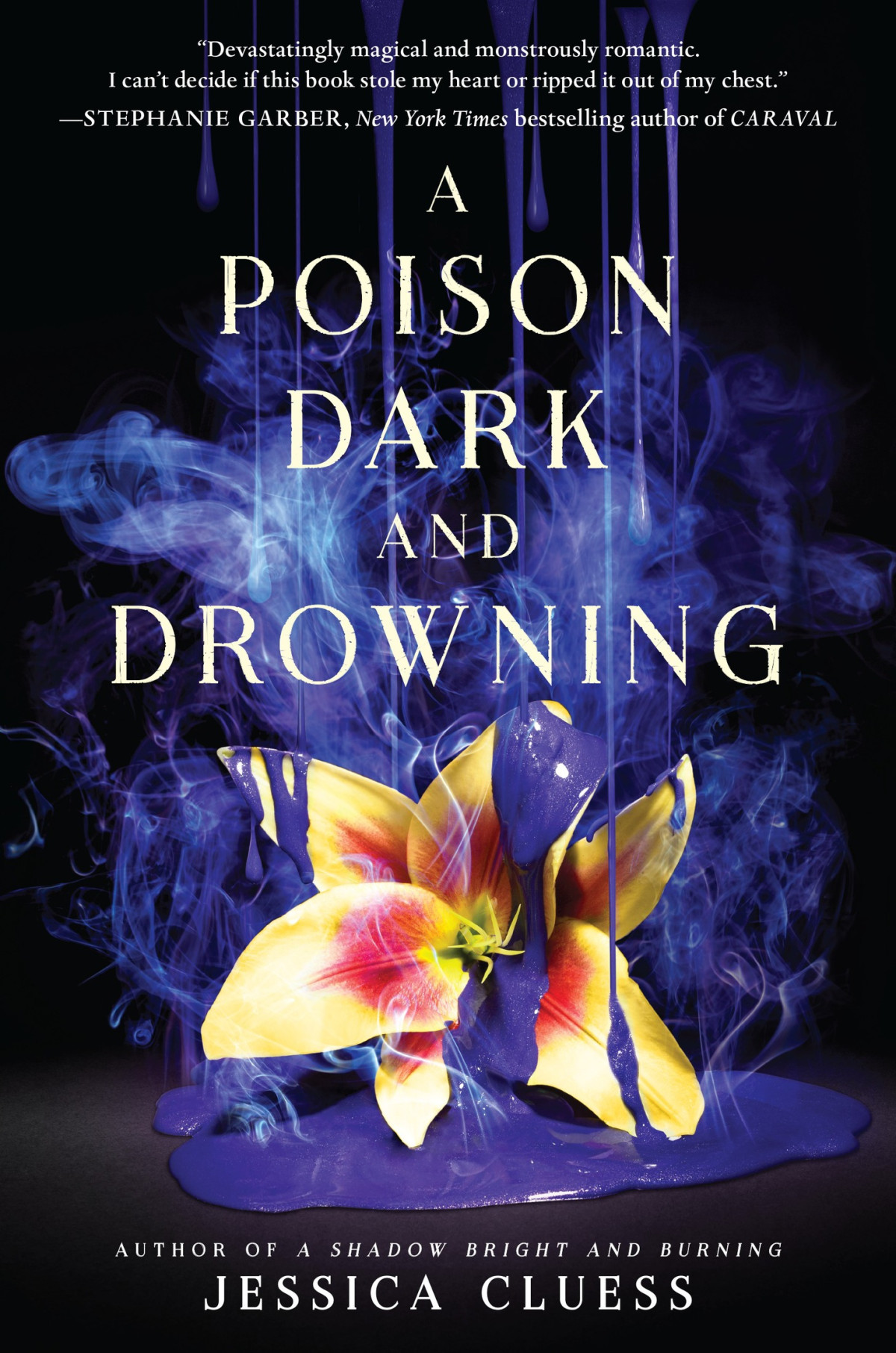 A Poison Dark And Drowning Jessica Cluess Cluess Jessica