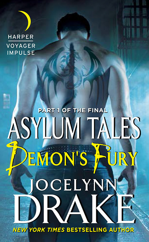 Demons Fury Final Asylum Tales Part 01 Jocelynn Drake Drake