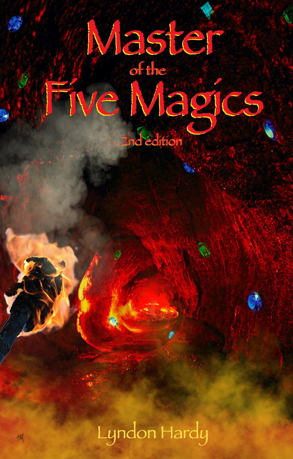 Master Of The Five Magics 2nd Edition Lyndon Hardy Hardy Lyndon