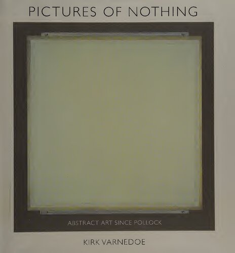 Pictures Of Nothing Abstract Art Since Pollock Kirk Varnedoe
