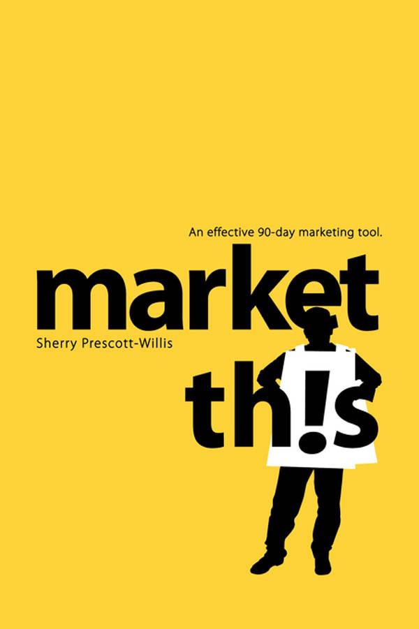 Market This Sherry Prescottwillis