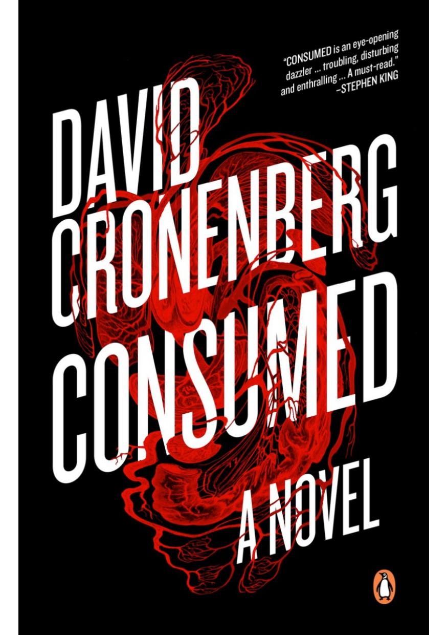 Consumed David Cronenberg Cronenberg David
