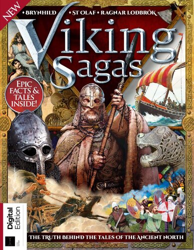 Viking Sagas The Truth Behind The Tales Of The Ancient North April Madden