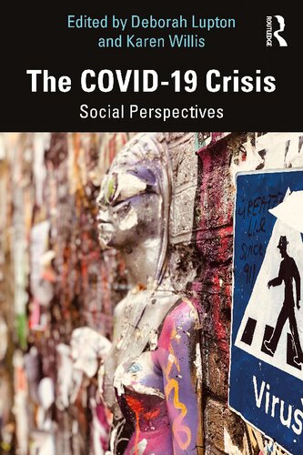 The Covid19 Crisis Social Perspectives Deborah Lupton Karen Willis