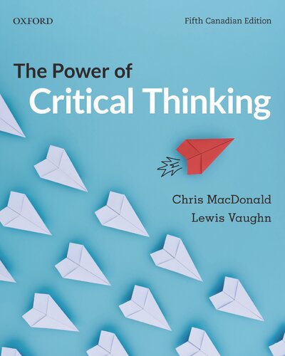 The Power Of Critical Thinking 5th Canadian Edition Lewis Vaughn