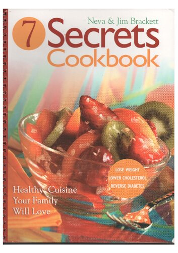 7 Secrets Cookbook Neva Brackett Jim Brackett