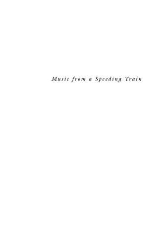 Music From A Speeding Train Jewish Literature In Postrevolution Russia Stanford Studies In Jewish History And Culture 1st Edition Harriet Murav