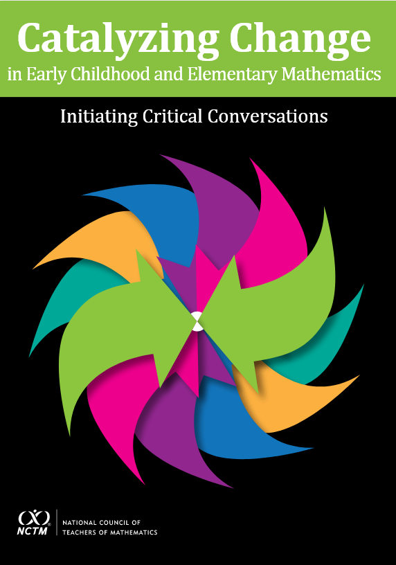 Catalyzing Change In Early Childhood And Elementary Mathematics Deann Huinker