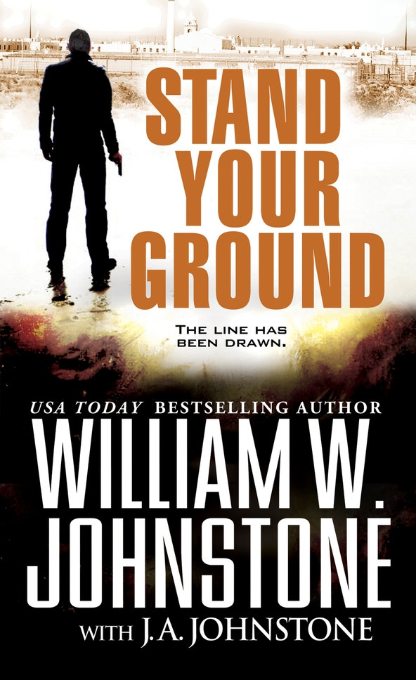 Stand Your Ground William W Johnstone