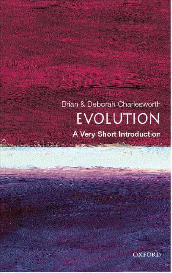 Evolution A Very Short Introduction Very Short Introductions Brian Charlesworth Deborah Charlesworth Charlesworth