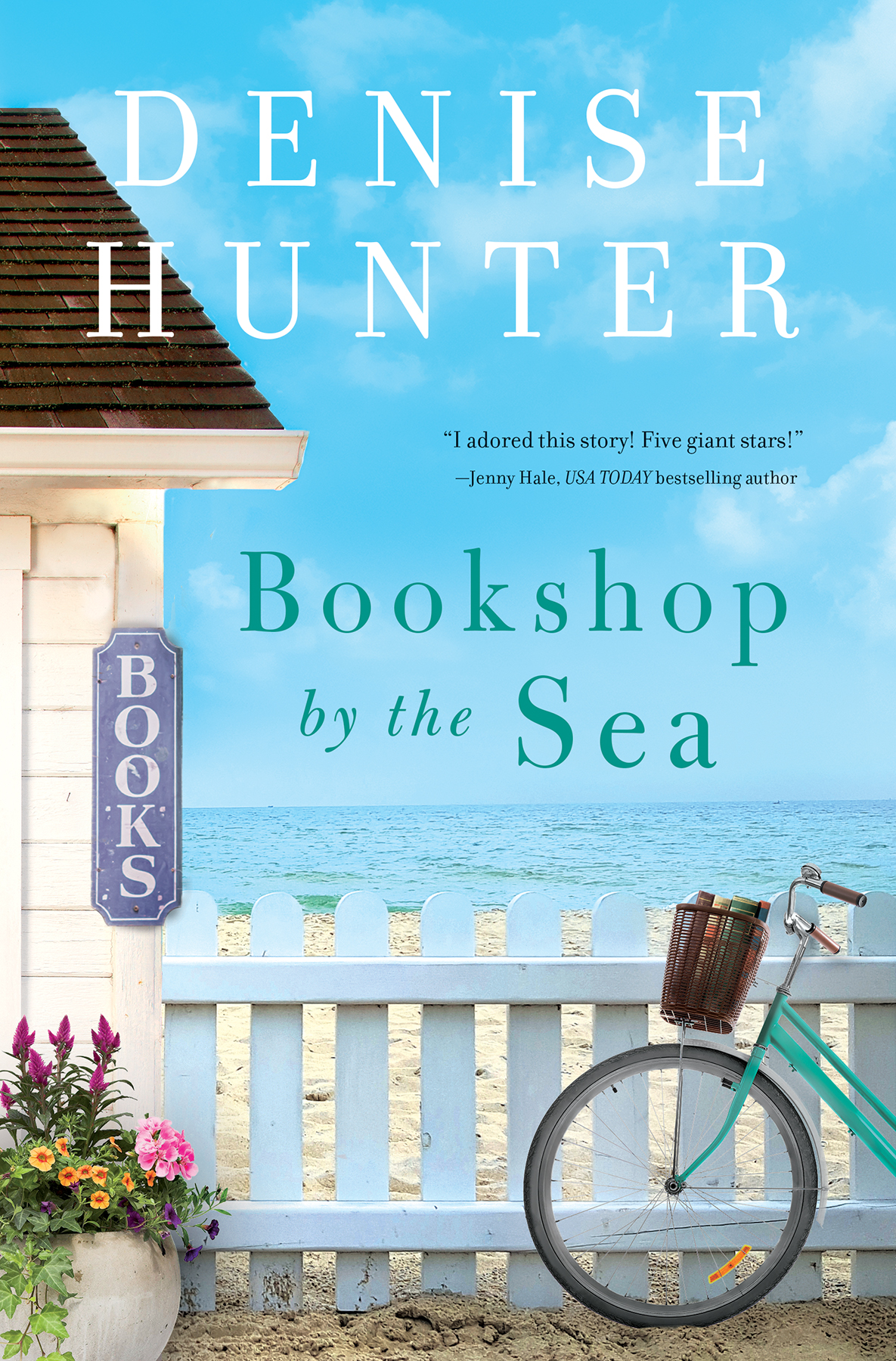 Bookshop By The Sea 1st Edition Denise Hunter