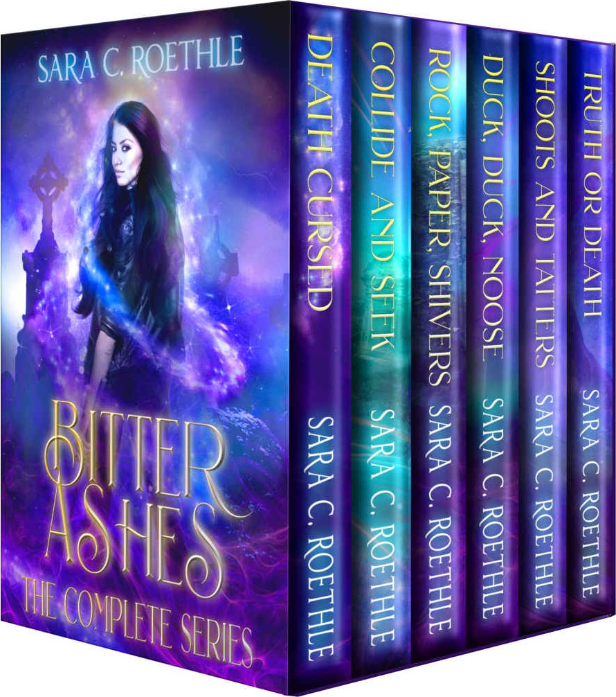 Bitter Ashes The Complete Series Sara C Roethle Roethle Sara C