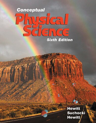 Conceptual Physical Science 6th Edition Paul G Hewitt John A Suchocki