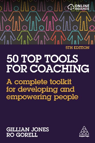 50 Top Tools For Coaching A Complete Toolkit For Developing And Empowering People 5th Edition Ro Gorell Gillian Jones