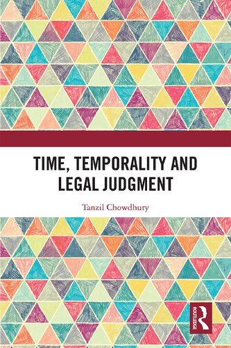 Time Temporality And Legal Judgment Tanzil Chowdhury
