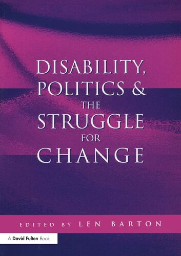 Disability Politics The Struggle For Change Len Barton
