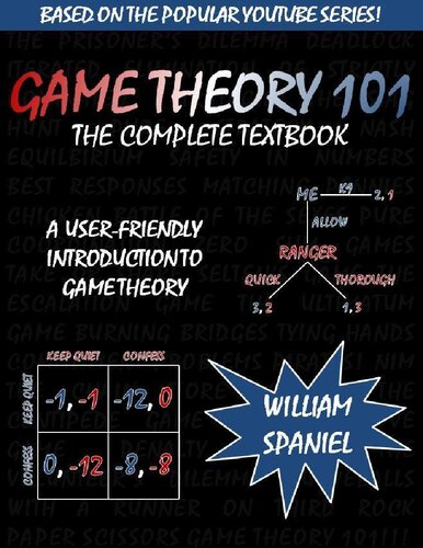 Game Theory 101 The Complete Textbook First William Spaniel