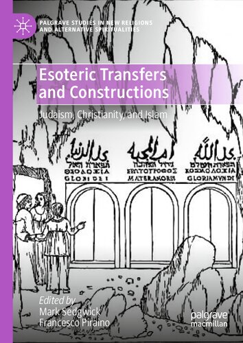 Esoteric Transfers And Constructions Judaism Christianity And Islam Mark Sedgwick