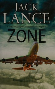 Zone A Paranormal Thriller Lance Jack 1967 Author