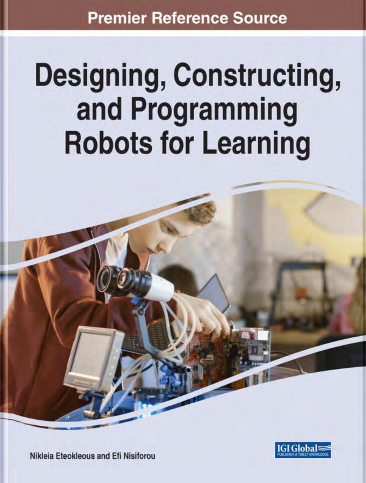 Designing Constructing And Programming Robots For Learning Eteokleous