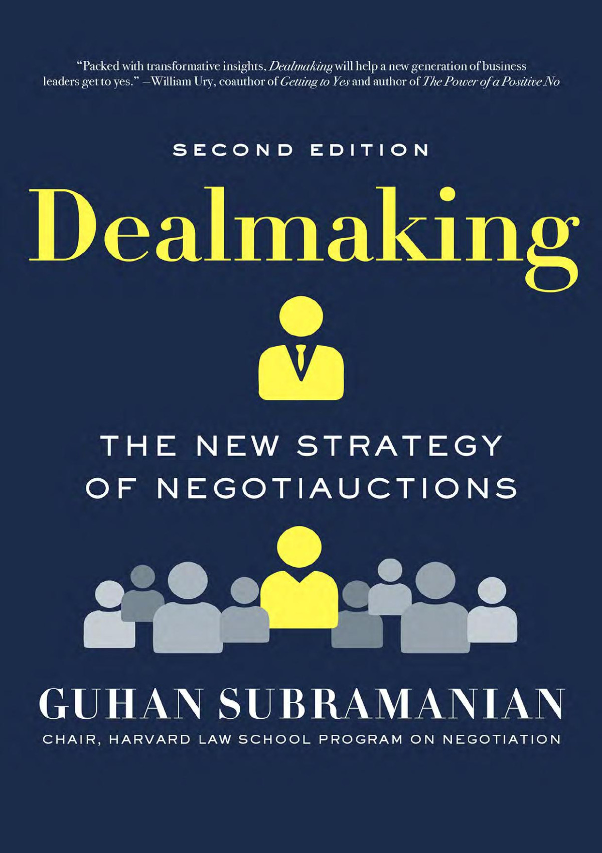 Dealmaking The New Strategy Of Negotiations Guhan Subramanian