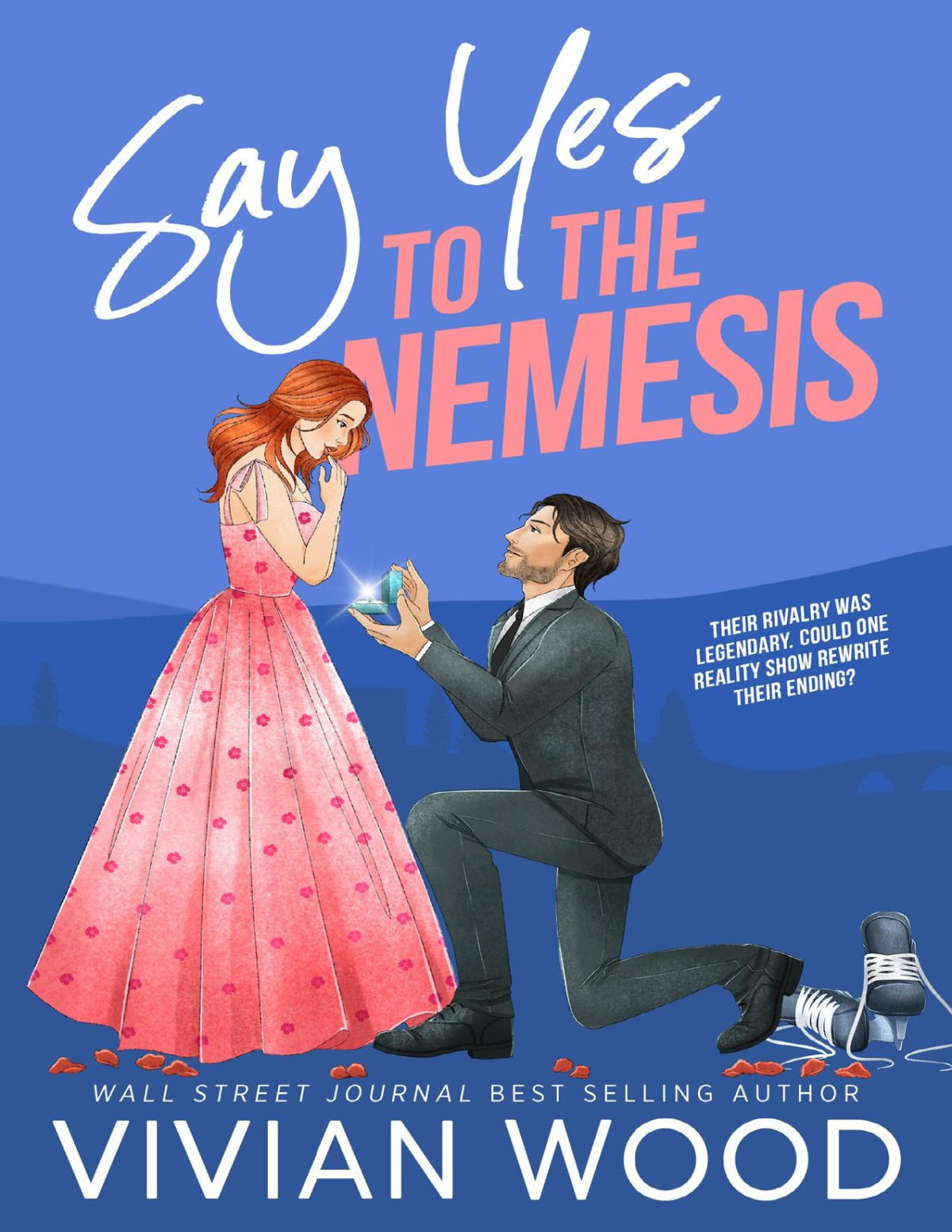 Say Yes To The Nemesis An Enemies To Lovers Hockey Rom Com Vivian Wood