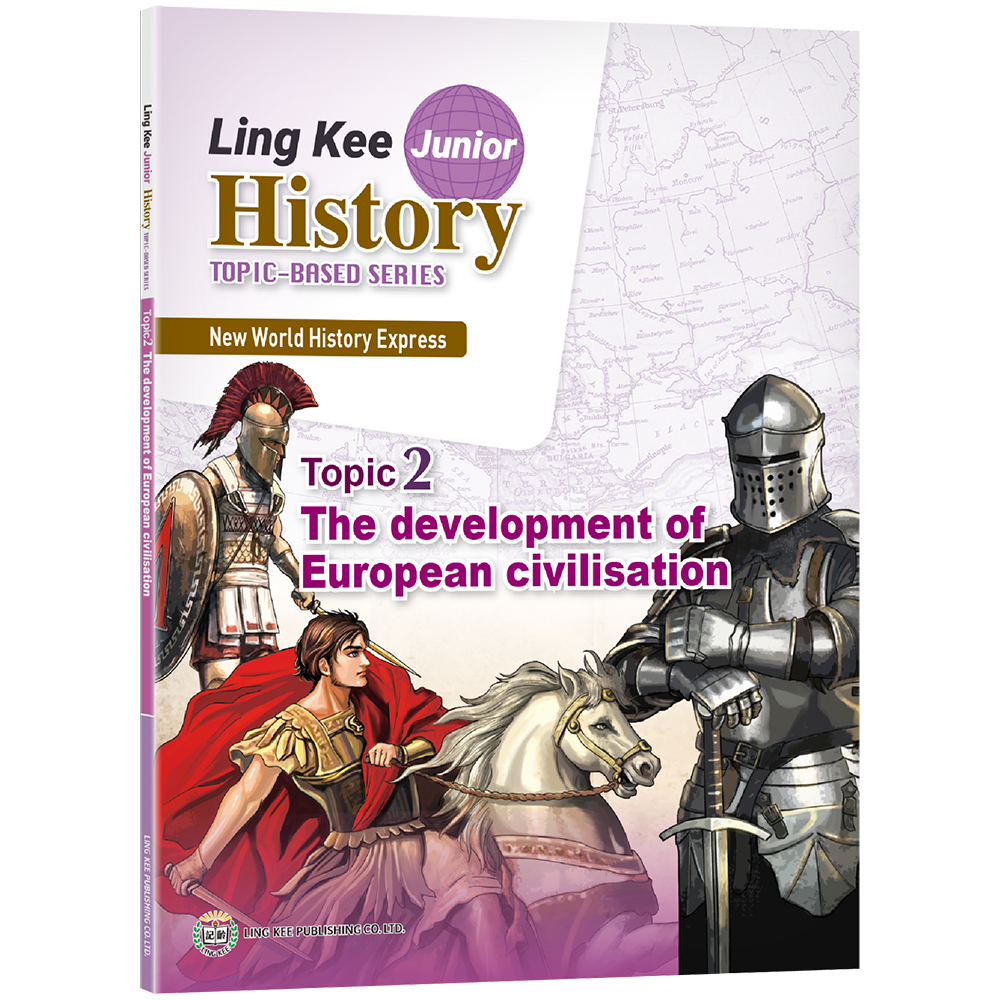 New World History Express Topic 2 The Development Of European Civilisation Wong Chung Chiu