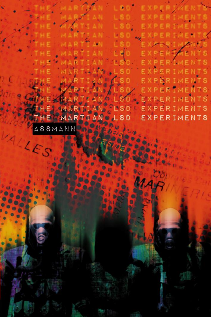 The Martian Lsd Experiments Assmann