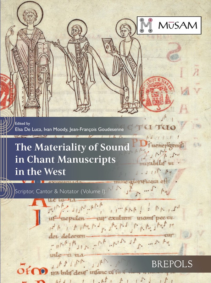2 The Materiality Of Sound In Chant Manuscripts In The West Elsa De Luca