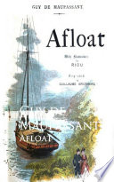 Afloat 1st Edition Guy De Maupassant