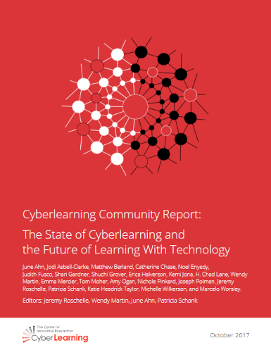 Cyberlearning Community Report The State Of Cyberlearning And The Future Of Learning With Technology June Ahn