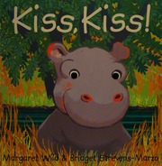 Kiss Kiss Wild Margaret Strevensmarzo Bridget