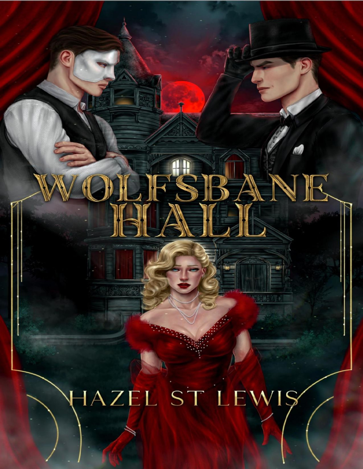 Wolfsbane Hall Hazel St Lewis