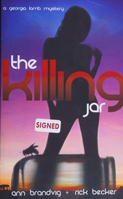 The Killing Jar Brandvig Ann Author Becker Rick Author