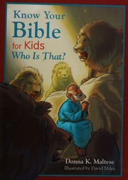 Know Your Bible For Kids Who Is That Maltese Donna K Author