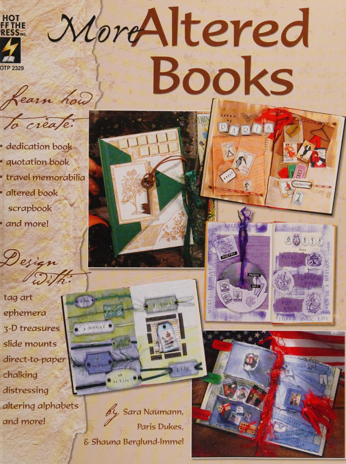 More Altered Books Paris Dukes Shauna Berglundimmel Sara Naumann