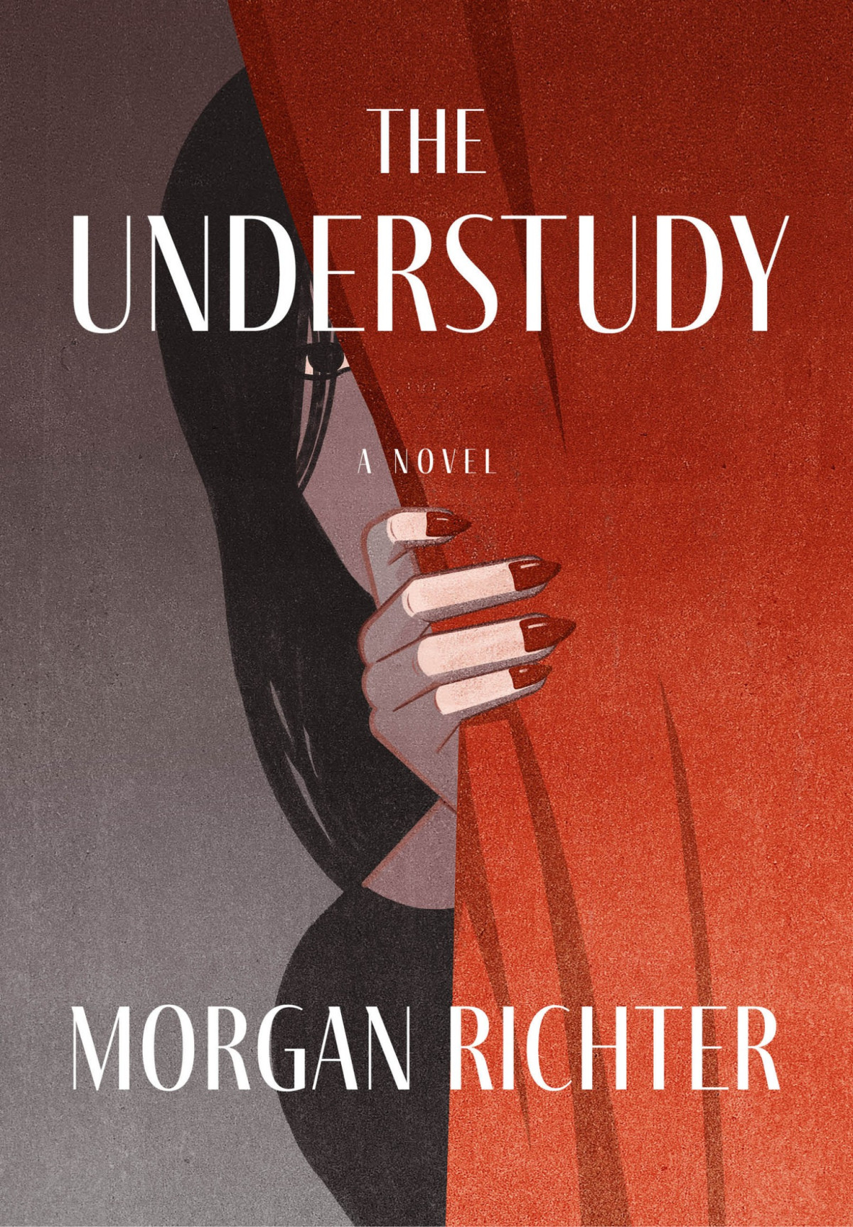 The Understudy A Novel Morgan Richter