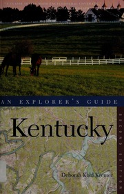 Kentucky An Explorers Guide Second Edition Kremer Deborah Kohl