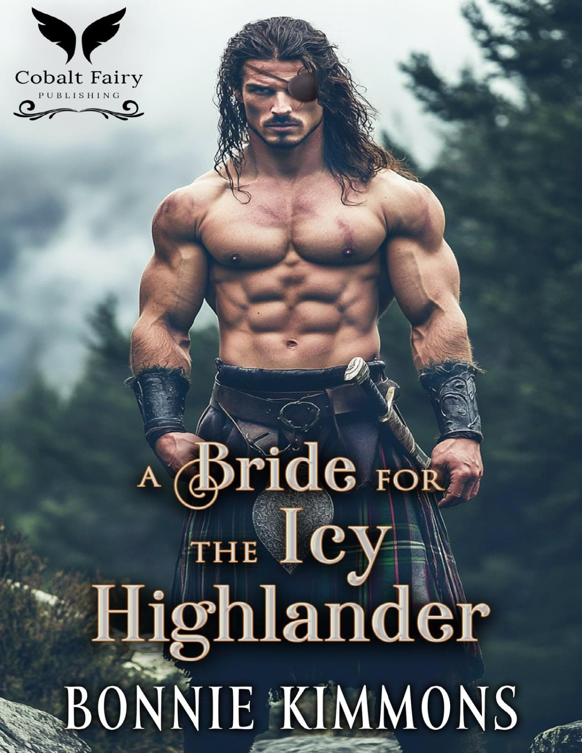 A Bride For The Icy Highlander A Medieval Historical Romance Novel Bonnie Kimmons