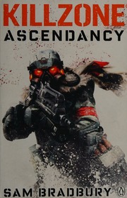 Killzone Ascendancy Bradbury Sam