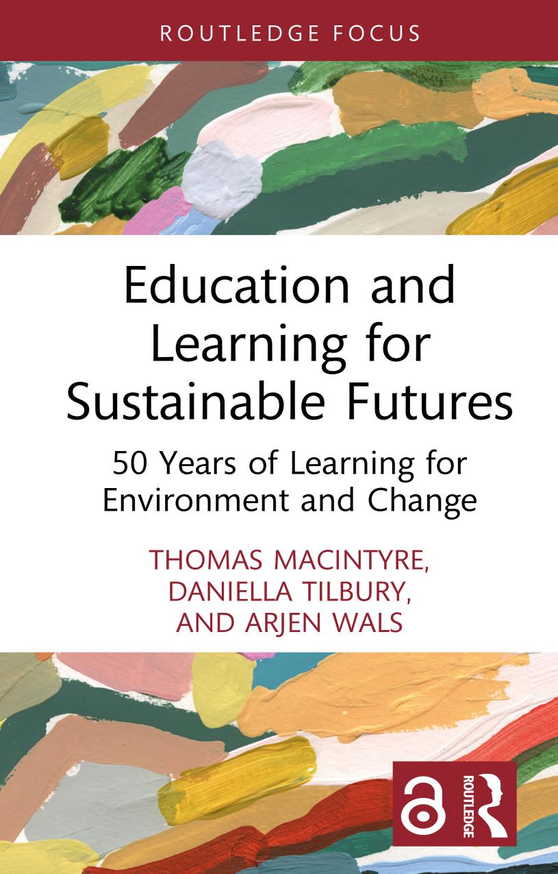 Education And Learning For Sustainable Futures 50 Years Of Learning For Environment And Change 1st Edition Thomas Macintyre