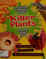 Killer Plants And Other Green Gunk Claybourne Anna