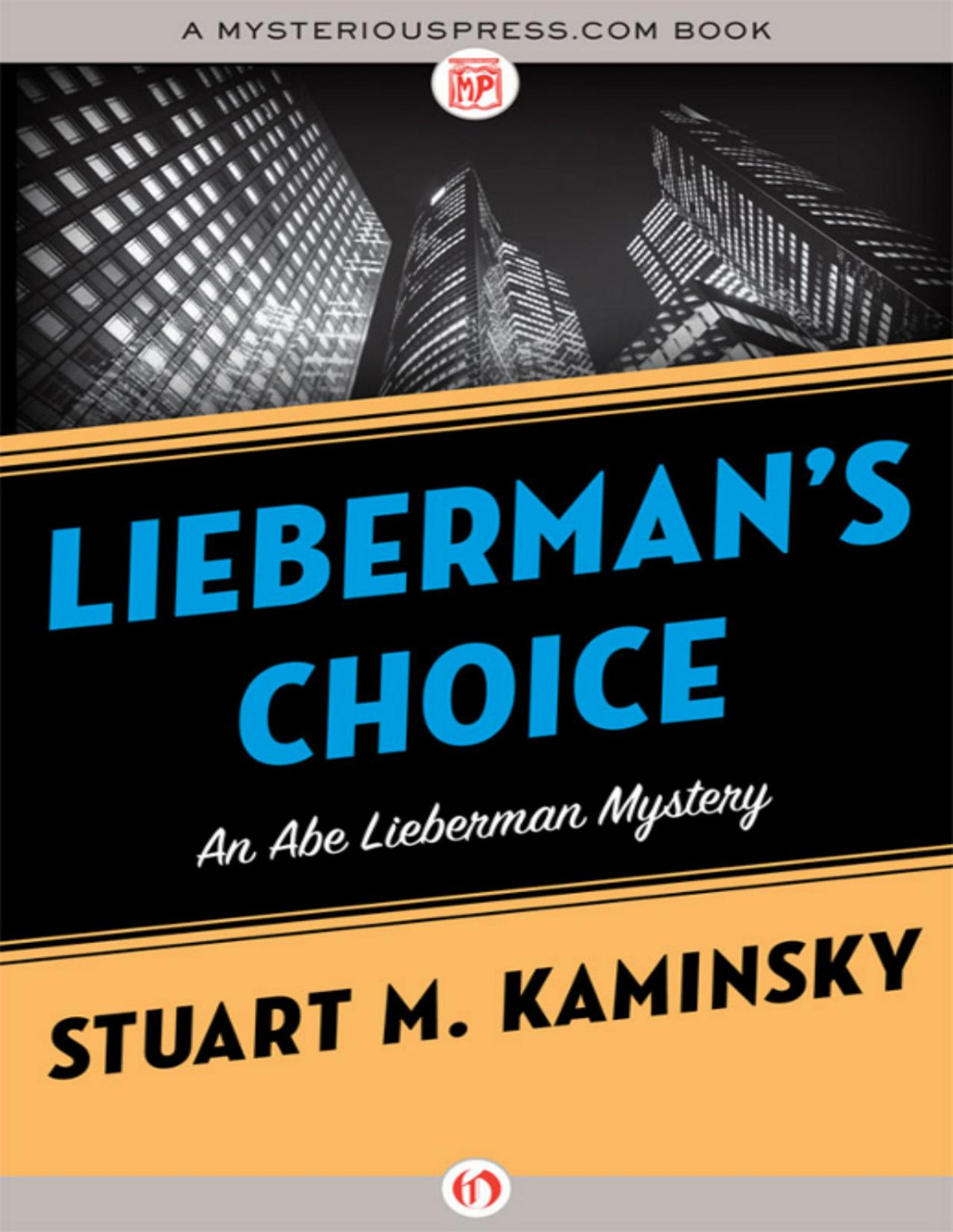 Liebermans Choice Stuart M Kaminsky