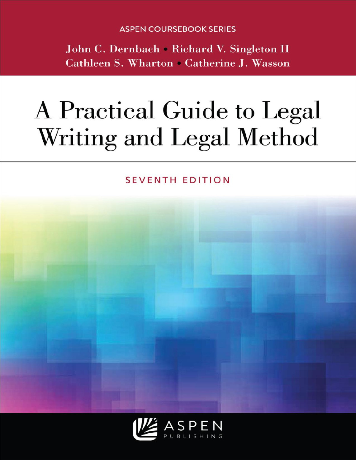 Ebook Epub Practical Guide To Legal Writing And Legal Method 7th Edition Ruhtenberg