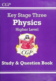 Ks3 Physics Study Question Book Higher Cgp Books Cgp Books