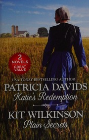 Katies Redemption Plain Secrets Davids Patricia Author Katies Redemption Wilkinson