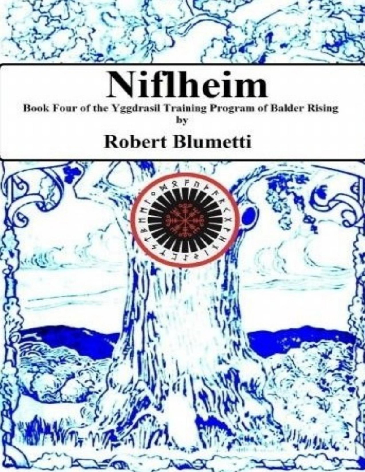 Niflheim Solidification 1st Edition Robert Blumetti