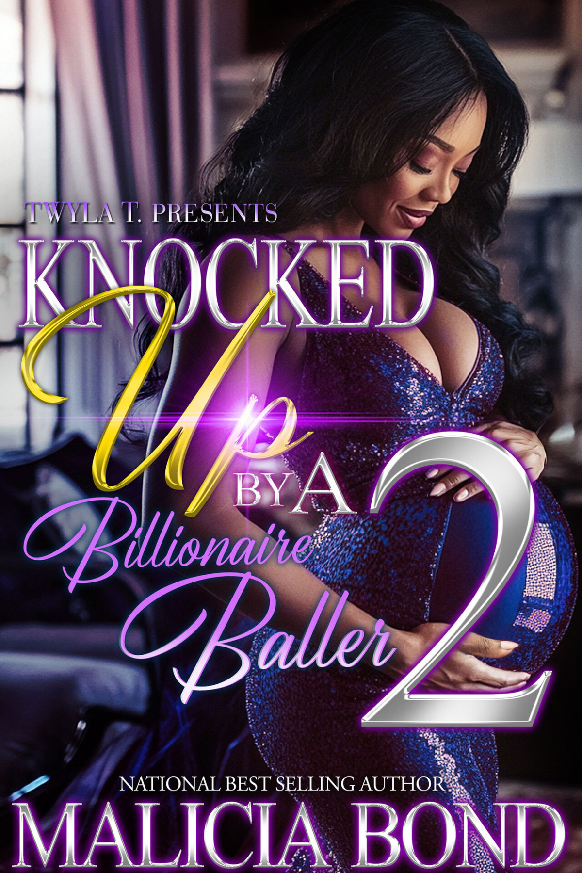 Knocked Up By A Billionaire Baller 2 Finale Malicia Bond