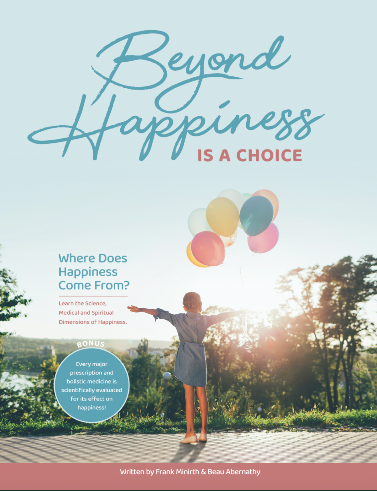 Beyond Happiness Is A Choice Beau Abernathy