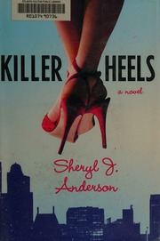 Killer Heels 1st Ed Anderson Sheryl J 1958